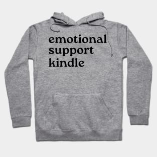 Emotional Support Kindle Hoodie